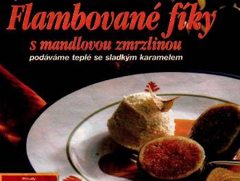 Flambované fíky s mandlovou zmrzlinou